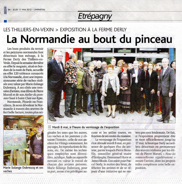 Marie-Solange Dubreucq adore peindre les vaches. Grace  son talent, on a ralis une belle exposition 