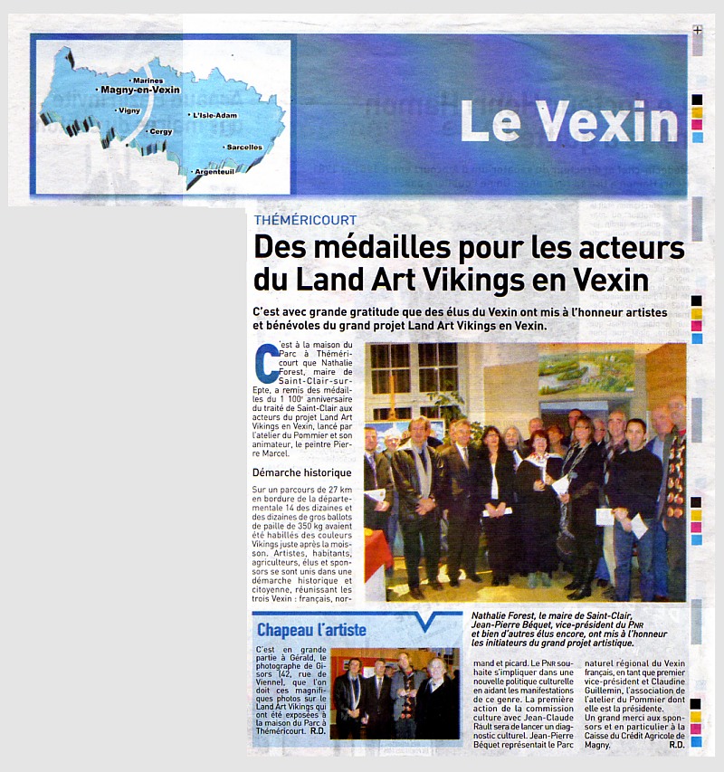 Thmricourt Des mdailles pour les acteurs du Land Art Vikings en Vexin C'est avec grande gratitude que des lus du Vexin ont mis  l'honneur artistes et bnvoles du grand projet Land Art Vikings en Vexin... (L'Echo, Le rgional jeudi 15 septembre 2011, page 35)